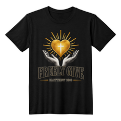 Freely Give T-shirt