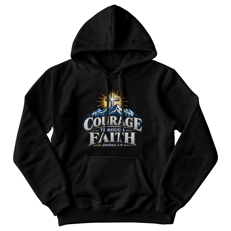 Courage Through Faith Hooded Sweatshirt